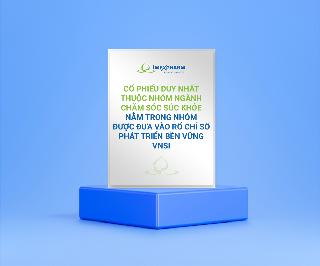 Imexpharm shares are included in the VNSI sustainable development index basket. IMP is also the only stock in the Health Care industry group in this stock group. The sustainable development index basket includes 20 stocks of 20 companies with sustainable