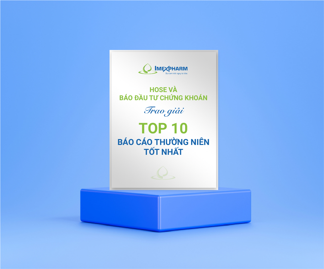 HOSE and Securities Investment Newspaper awarded Top 10 Best Annual Reports.