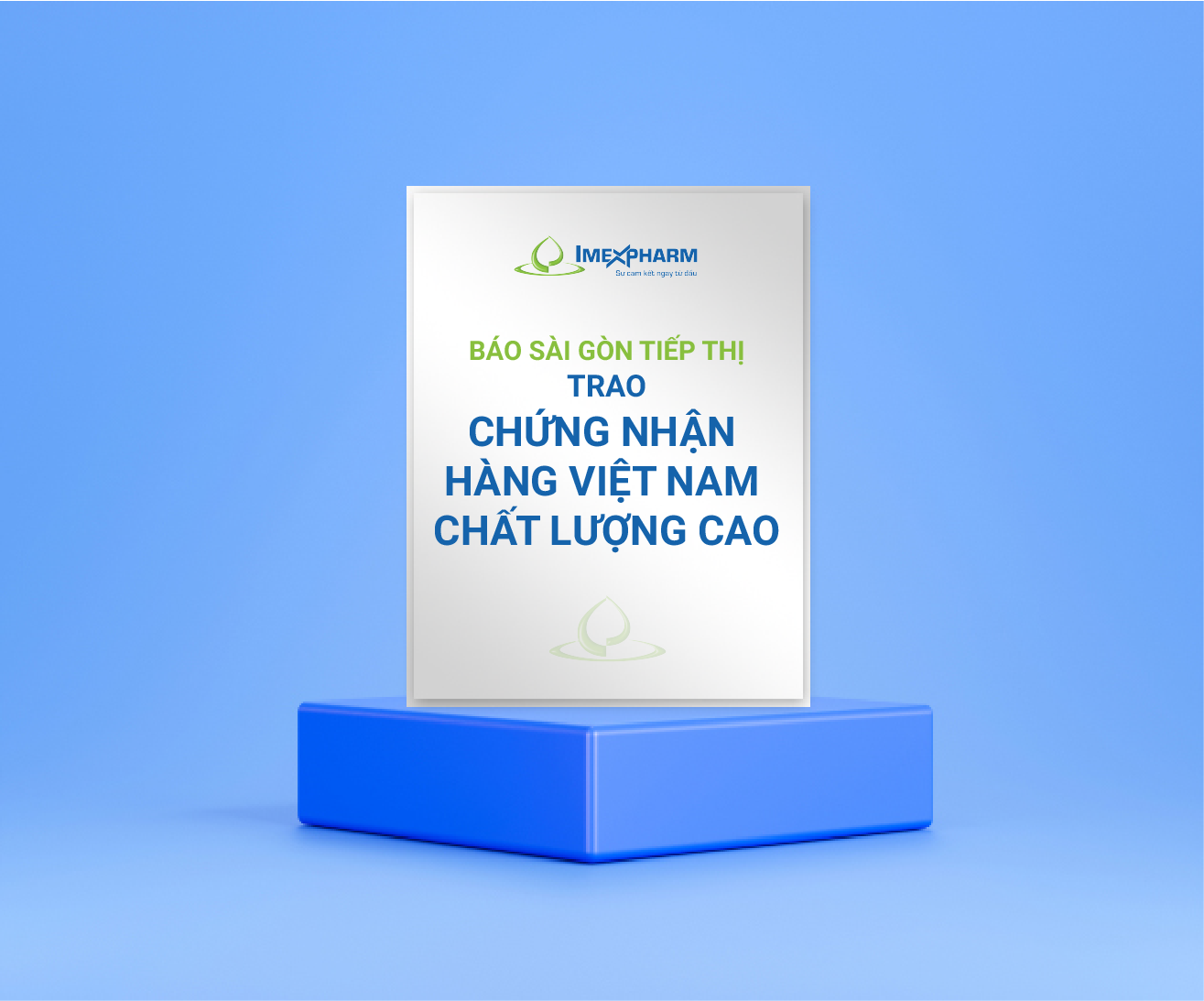 Saigon Marketing Newspaper awarded the certificate of High Quality Vietnamese Goods.