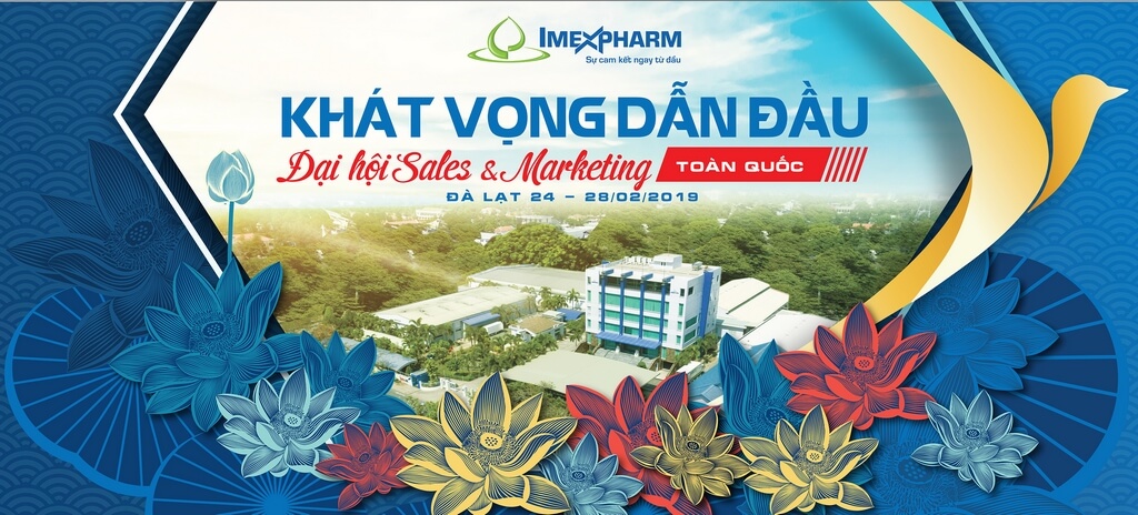 ĐẠI HỘI SALES VÀ MARKETING TOÀN QUỐC 2019 “IMEXPHARM – KHÁT VỌNG DẪN ĐẦU”